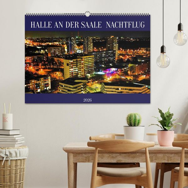 Produktbild: HALLE AN DER SAALE NACHTFLUG (Wandkalender 2026 DIN A2 quer), CALVENDO Monatskalender