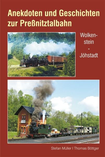 Produktbild: Anekdoten und Geschichten zur Pre&szlig;nitztalbahn