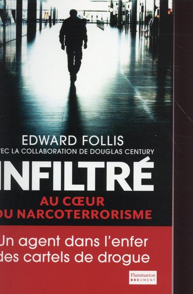 Produktbild: Infiltr&eacute; : au coeur du narco-terrorisme