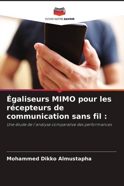 Produktbild: &Eacute;galiseurs MIMO pour les r&eacute;cepteurs de communication sans fil :
