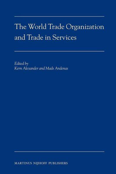 Produktbild: The World Trade Organization and Trade in Services