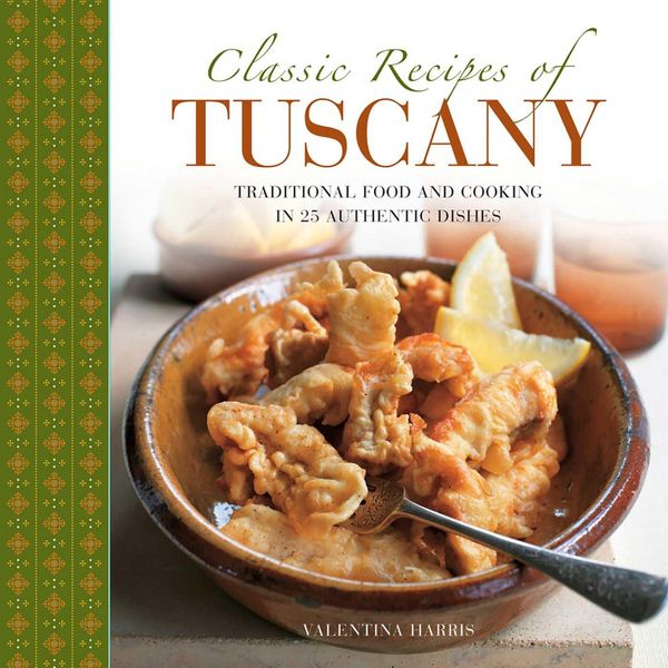 Produktbild: Classic Recipes of Tuscany