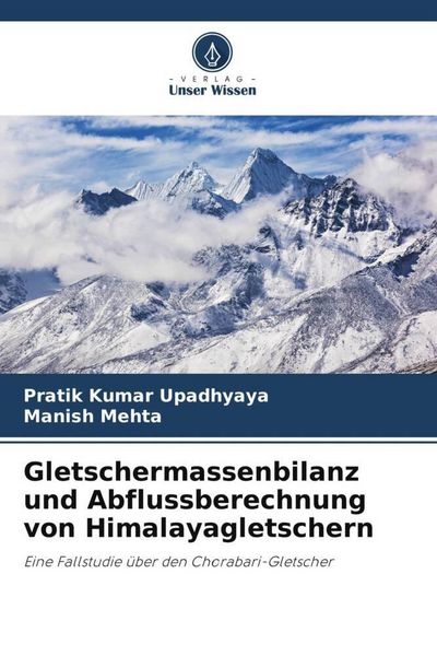 Produktbild: Gletschermassenbilanz und Abflussberechnung von Himalayagletschern