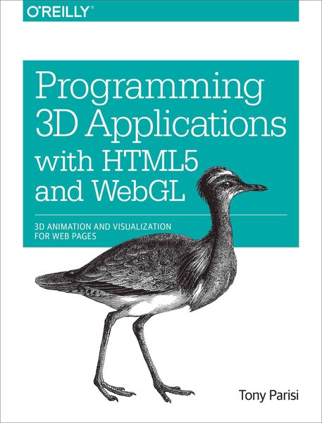 Produktbild: Programming 3D Applications with HTML5 and Webgl
