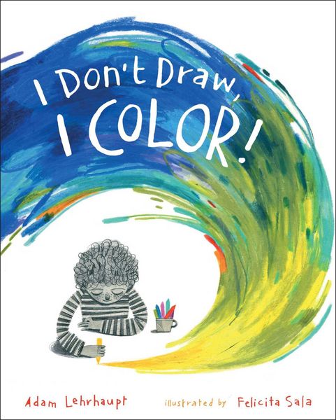 Produktbild: I Don't Draw, I Color!