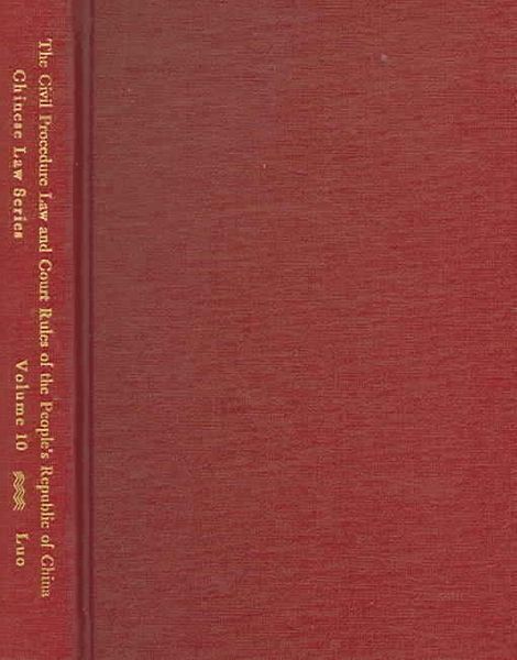 Produktbild: The Civil Procedure Law And Court Rules of the People s Republic of