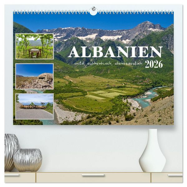 Produktbild: Albanien - wild, authentisch, abenteuerlich (hochwertiger Premium Wandkalender 2026 DIN A2 quer), Kunstdruck in Hochglanz