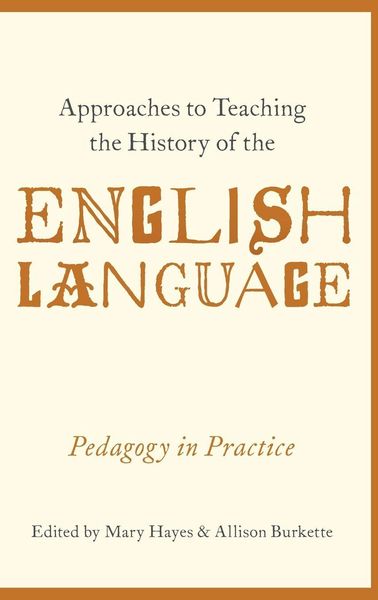 Produktbild: Approaches to Teaching the History of the English Language
