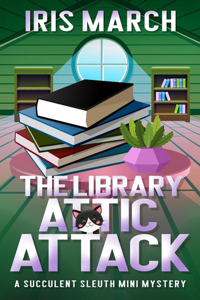 Produktbild: The Library Attic Attack: A Succulent Sleuth Mini Mystery