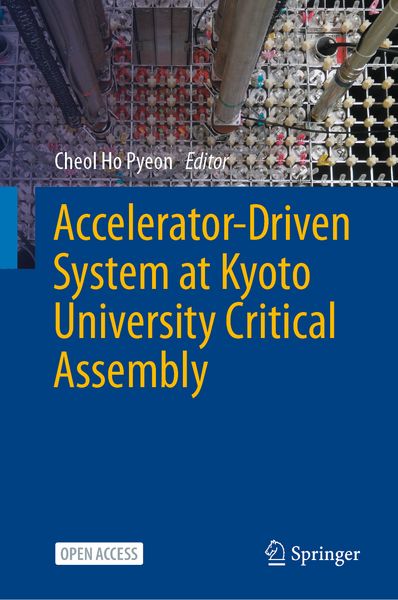 Produktbild: Accelerator-Driven System at Kyoto University Critical Assembly