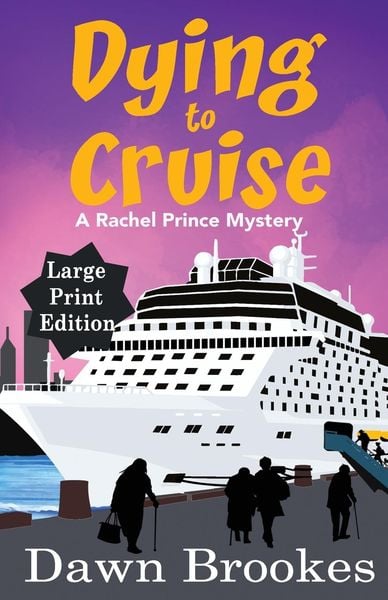 Produktbild: Dying to Cruise Large Print Edition