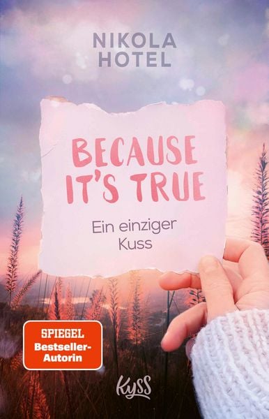 Produktbild: Because It's True - Ein einziger Kuss
