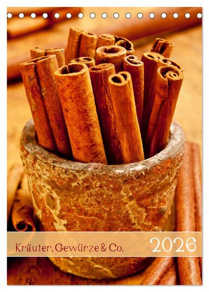 Produktbild: Kr&auml;uter, Gew&uuml;rze & Co. 2026 (Tischkalender 2026 DIN A5 hoch), CALVENDO Monatskalender