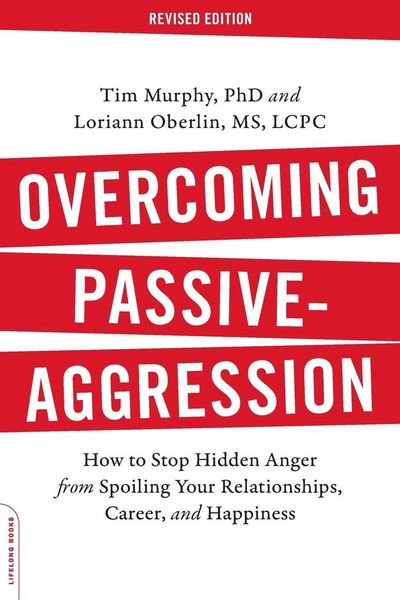 Produktbild: Overcoming Passive-Aggression, Revised Edition