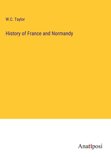 Produktbild: History of France and Normandy