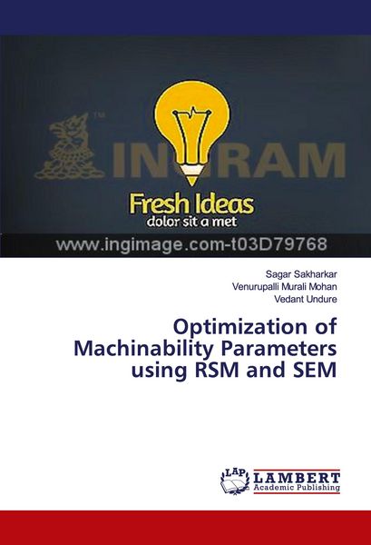 Produktbild: Optimization of Machinability Parameters using RSM and SEM