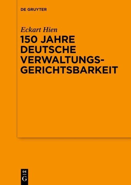 Produktbild: 150 Jahre deutsche Verwaltungsgerichtsbarkeit