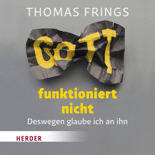 Produktbild: Gott funktioniert nicht