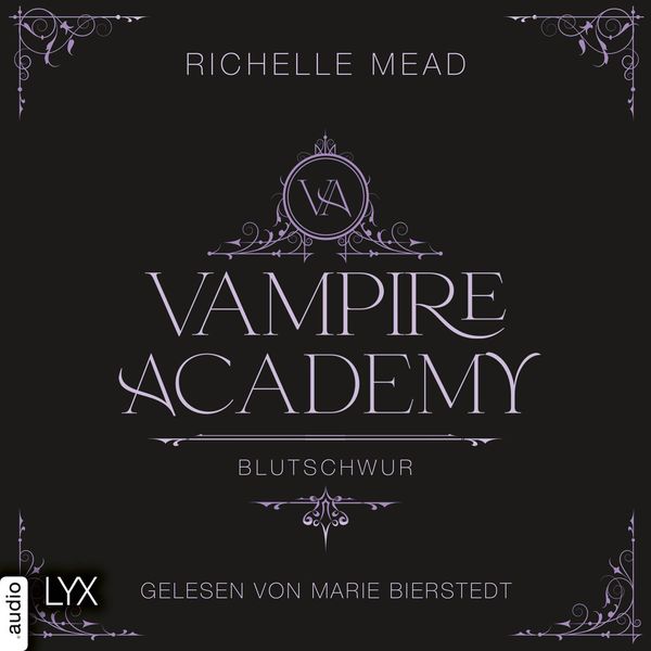 Produktbild: Blutschwur - Vampire Academy, Teil 4