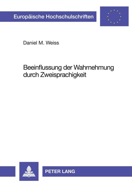 Produktbild: Beeinflussung der Wahrnehmung durch Zweisprachigkeit