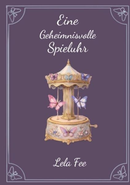 Produktbild: Eine Geheimnisvolle Spieluhr
