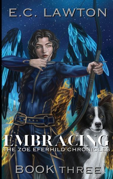 Produktbild: Embracing, The Zoe Eferhild Chronicles