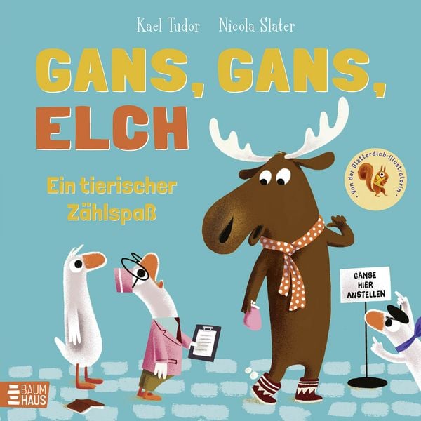 Produktbild: Gans, Gans, Elch - Ein tierischer Z&auml;hlspa&szlig;