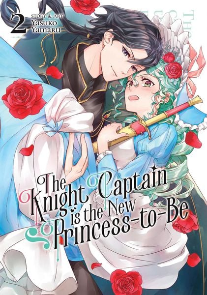 Produktbild: The Knight Captain Is the New Princess-To-Be Vol. 2