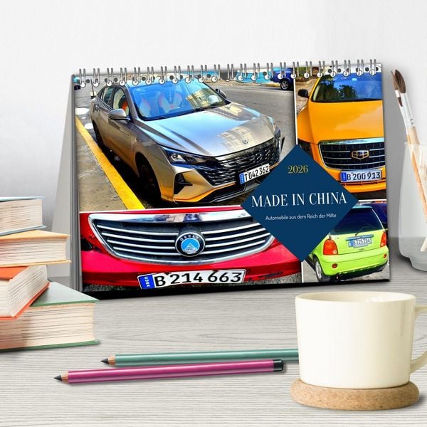 Produktbild: MADE IN CHINA - Automobile aus dem Reich der Mitte (Tischkalender 2026 DIN A5 quer), CALVENDO Monatskalender