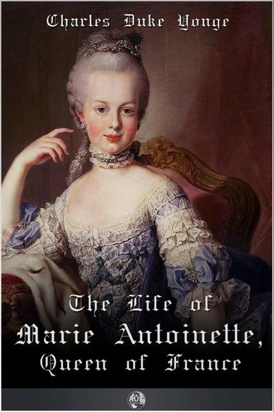 Produktbild: Life of Marie Antionette, Queen of France