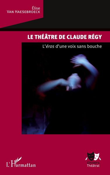 Produktbild: Le th&eacute;&acirc;tre de Claude R&eacute;gy