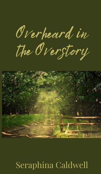 Produktbild: Overheard in the Overstory
