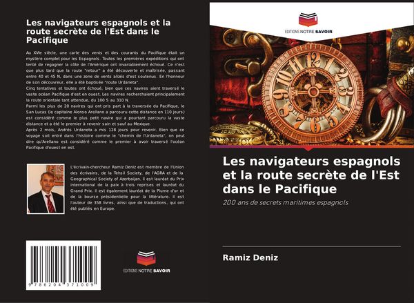 Produktbild: Les navigateurs espagnols et la route secr&egrave;te de l'Est dans le Pacifique