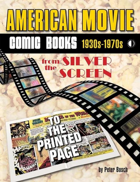 Produktbild: American Movie Comic Books: 1930s-1970s