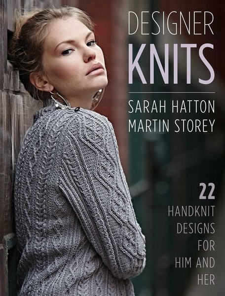 Produktbild: Designer Knits: Sarah Hatton & Martin Storey