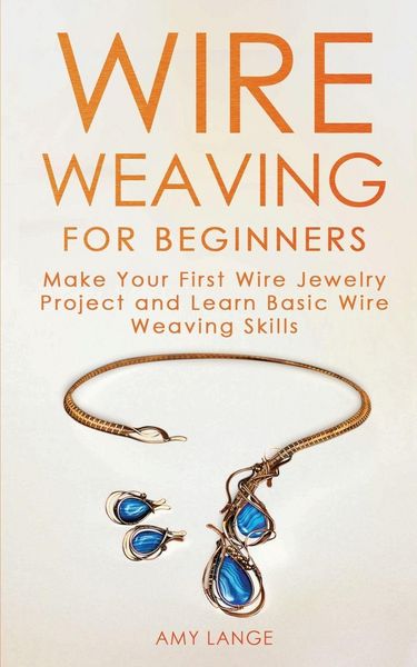 Produktbild: Wire Weaving for Beginners