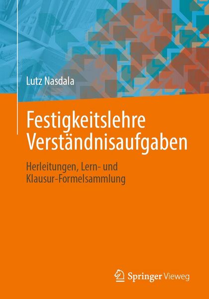 Produktbild: Festigkeitslehre Verst&auml;ndnisaufgaben