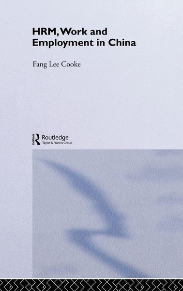Produktbild: HRM, Work and Employment in China