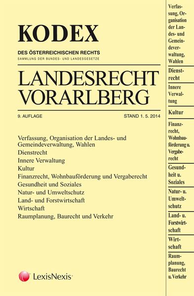 Kodex Landesrecht Vorarlberg 2014/15, Taschenbuch von , LexisNexis ARD ORAC, 978-3-7007-5843-3