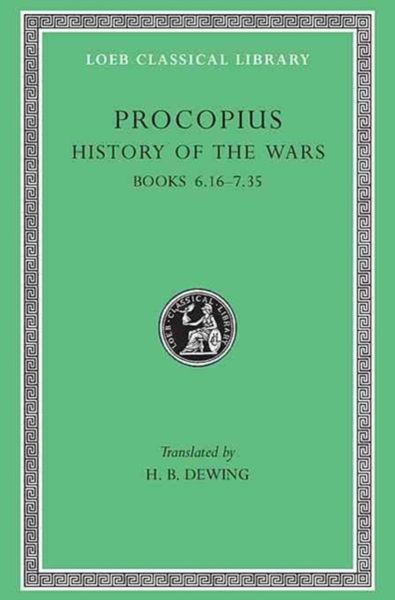 Produktbild: History of the Wars, Volume IV - Books 6.16-7.35