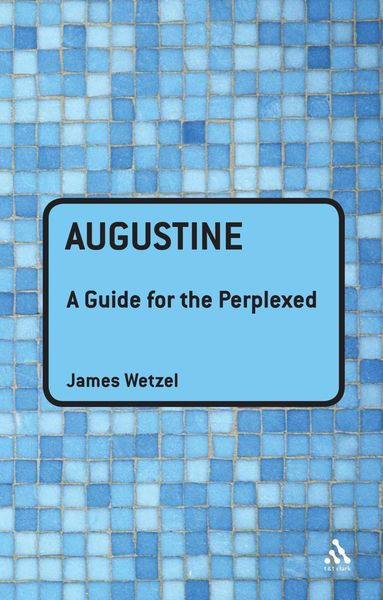 Produktbild: Augustine: A Guide for the Perplexed