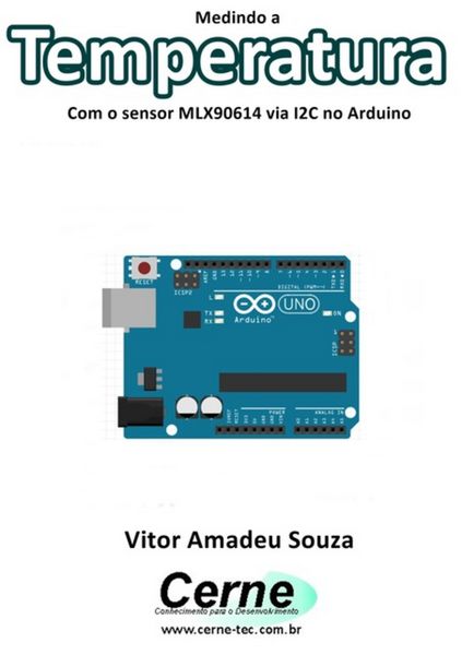 Produktbild: Medindo A Temperatura Com O Sensor Mlx90614 Via I2c No Arduino