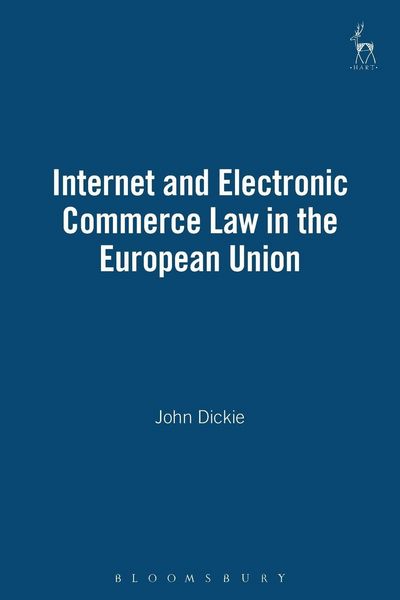 Produktbild: Internet and Electronic Commerce Law in the European Union