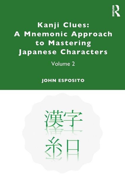 Kanji Clues, Taschenbuch von John Esposito, Taylor & Francis, 9780367441555