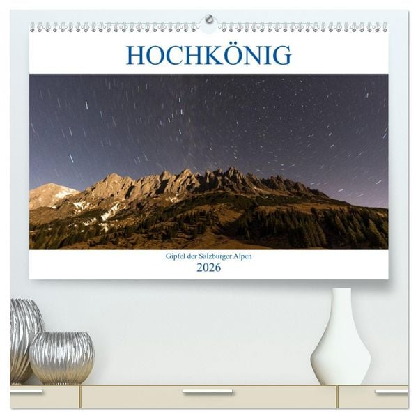 Produktbild: HOCHK&Ouml;NIG - Gipfel der Salzburger Alpen (hochwertiger Premium Wandkalender 2026 DIN A2 quer), Kunstdruck in Hochglanz