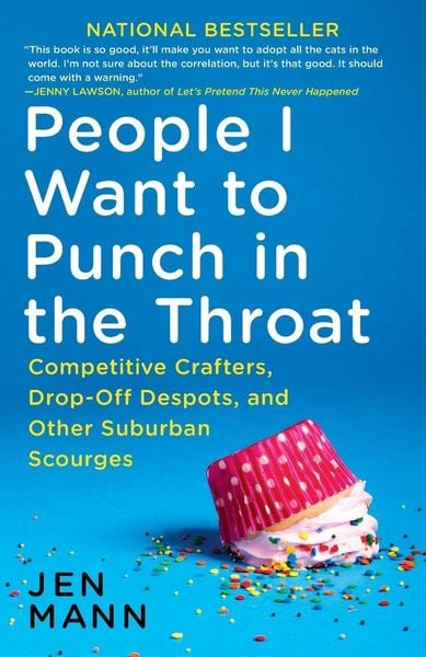 Produktbild: People I Want to Punch in the Throat