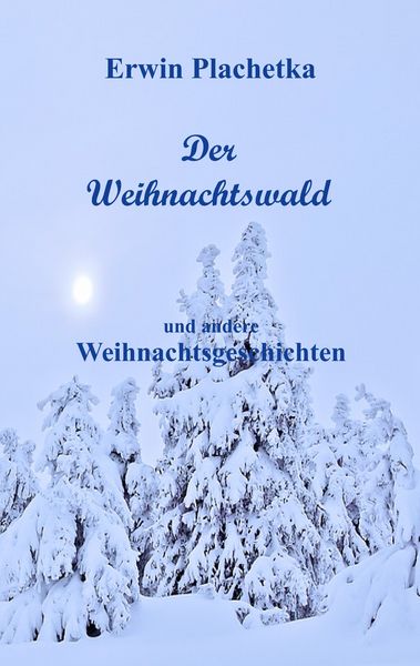 Produktbild: Der Weihnachtswald
