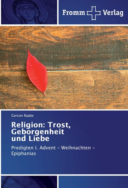 Produktbild: Religion: Trost, Geborgenheit und Liebe