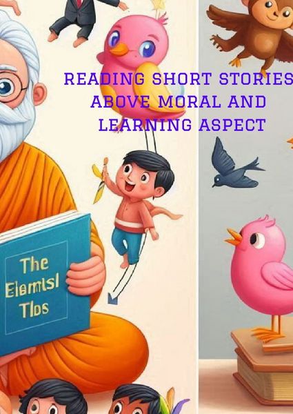 Produktbild: Reading short stories above moral and learning aspect