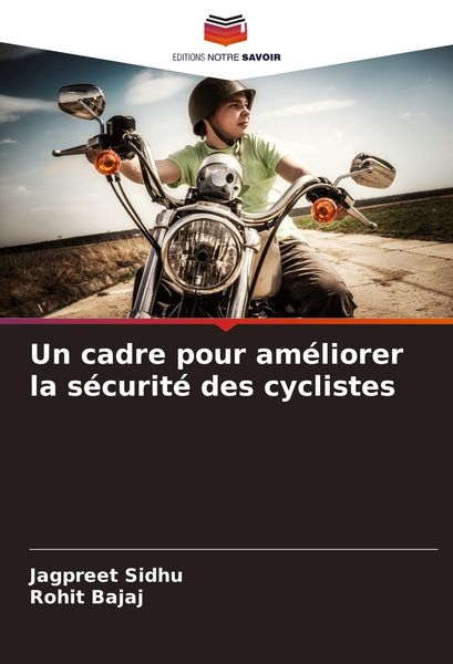 Produktbild: Un cadre pour am&eacute;liorer la s&eacute;curit&eacute; des cyclistes